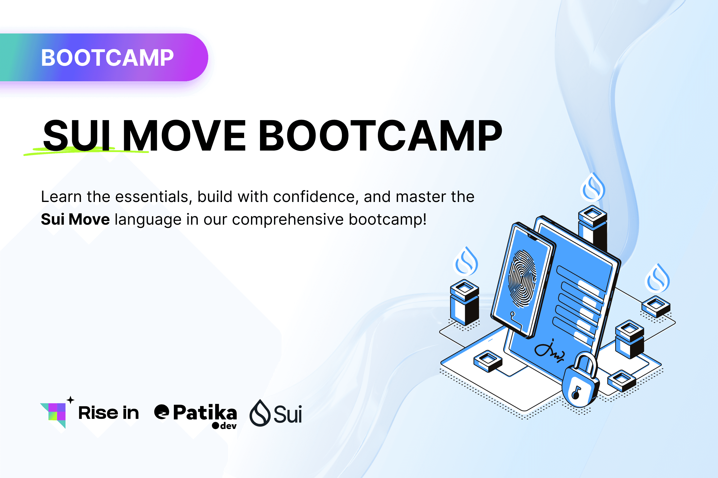 Announcing Sui Move Bootcamp with Rise In and Patika.dev!