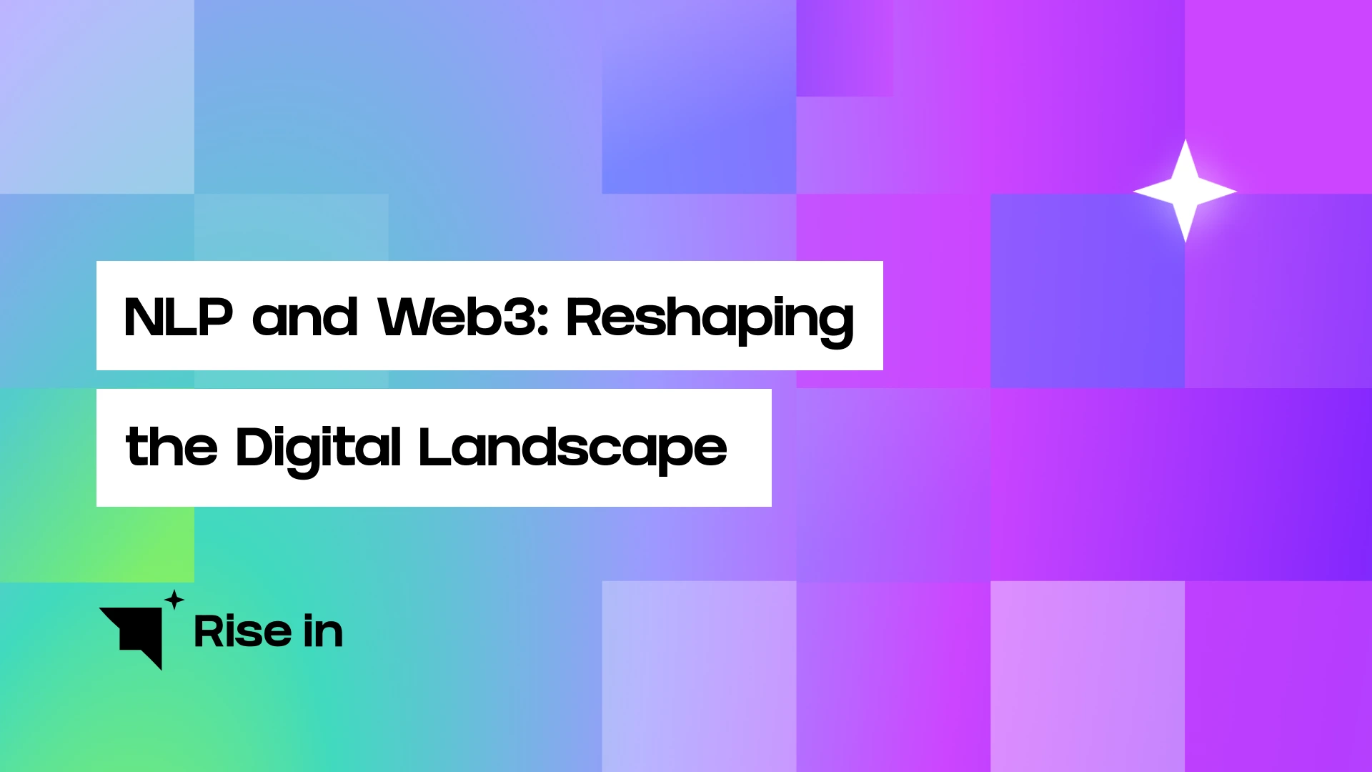 NLP and web3: Reshaping the Digital Landscape