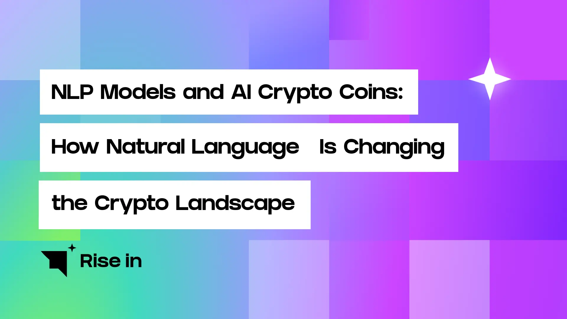 NLP Models and AI Crypto Coins: How Natural Language Processing Is Changing the Crypto Landscape