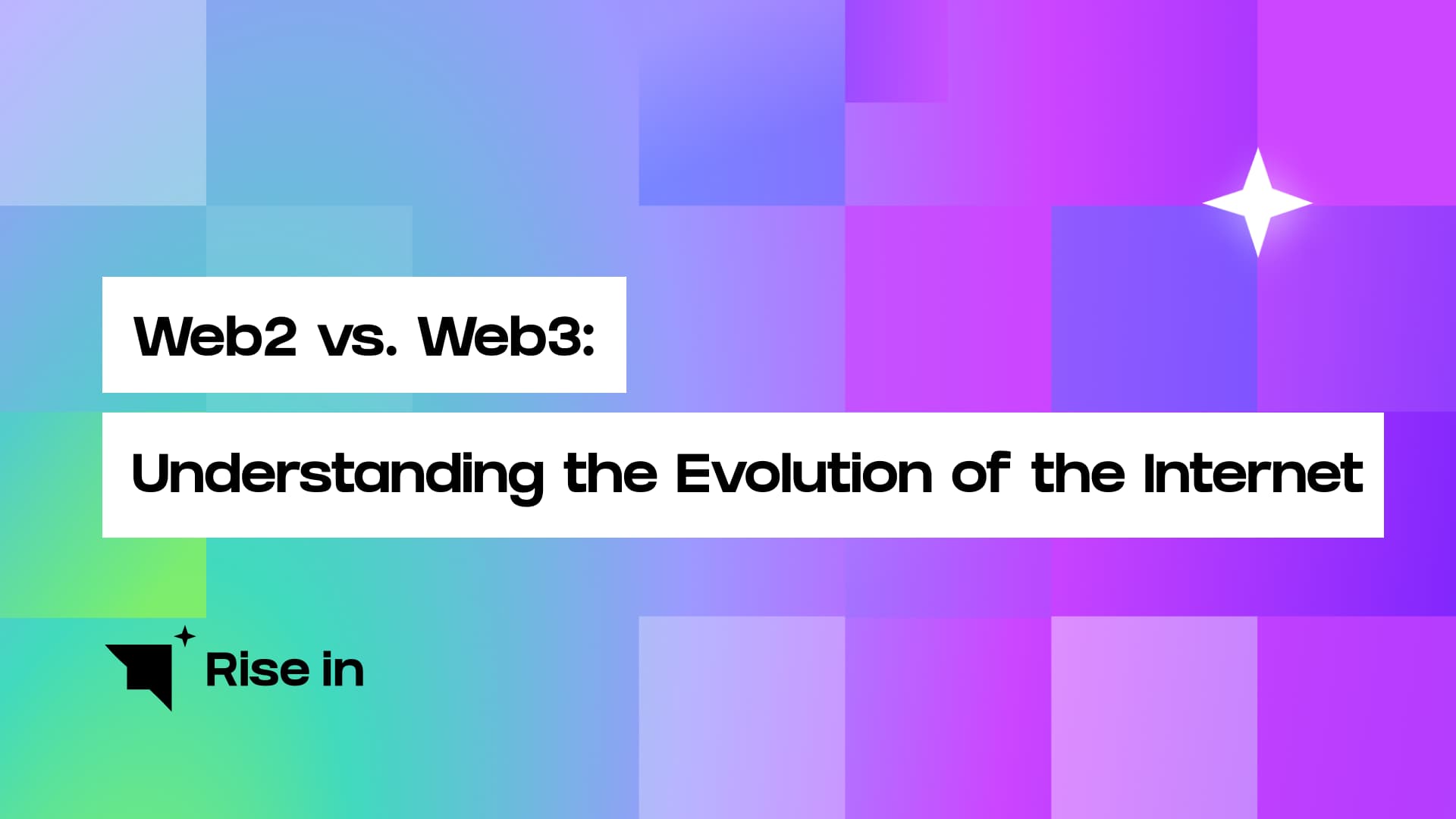 Web2 vs. Web3: Understanding the Evolution of the Internet