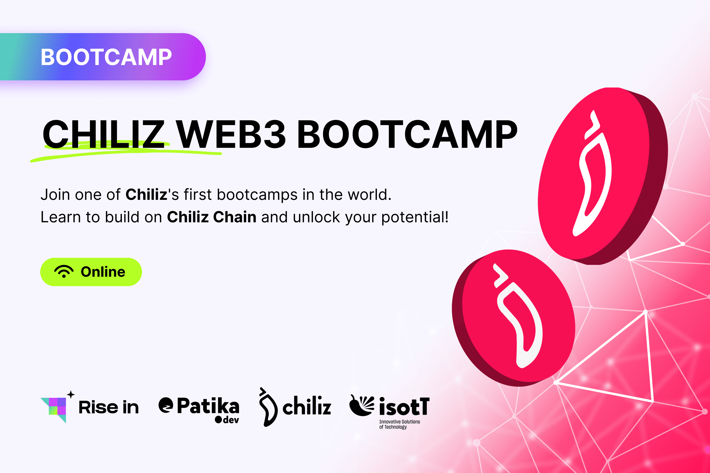 Announcing the first-ever Chiliz Bootcamp with Rise In and Patika.dev!