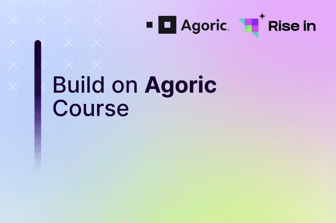 Build on Agoric